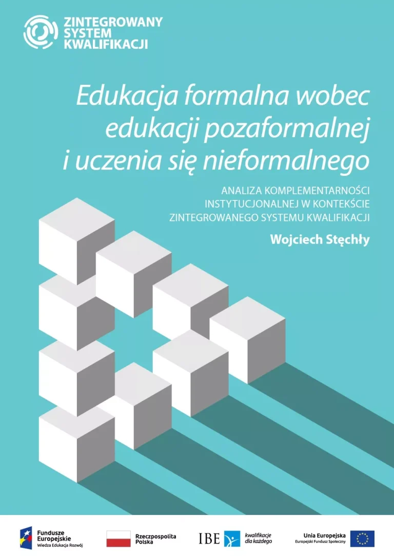 Okładka publikacji Edukacja formalna wobec edukacji pozaformalnej i uczenia się nieformalnego