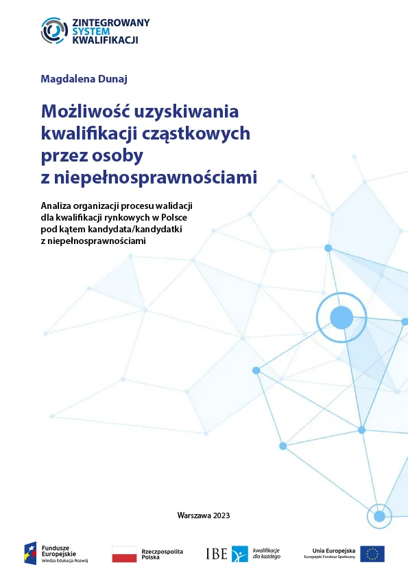 Okładka publikacji Możliwość uzyskiwania kwalifikacji cząstkowych przez osoby z niepełnosprawnościami
