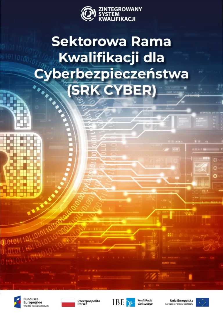 Okładka publikacji Sektorowa Rama Kwalifikacji dla Cyberbezpieczeństwa (SRK CYBER)