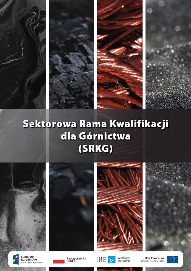 Okładka publikacji Sektorowa Rama Kwalifikacji dla Górnictwa (SRKG)